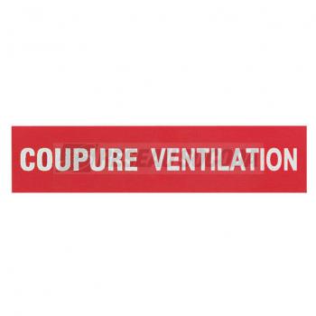  ETIQUETTE COUPURE VENTILATION 