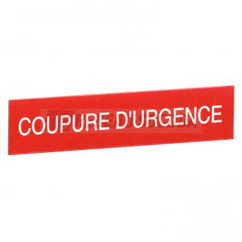  ETIQUETTE COUPURE D'URGENCE 
