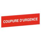  ETIQUETTE COUPURE D'URGENCE 