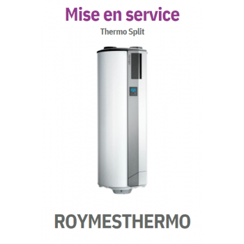  MISE EN SERVICE THERMO SPLIT 